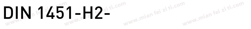 DIN 1451-H2字体转换